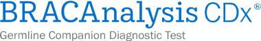 BRACAnalysis CDx® Germline Companion Diagnostic Test